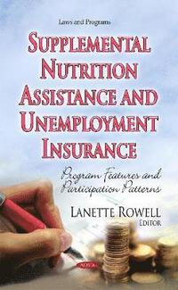 bokomslag Supplemental Nutrition Assistance & Unemployment Insurance