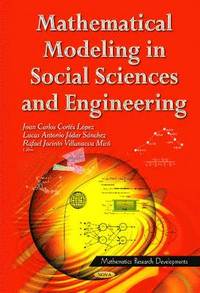 bokomslag Mathematical Modeling in Social Sciences &; Engineering