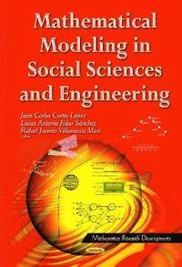 bokomslag Mathematical Modeling in Social Sciences & Engineering
