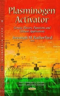 bokomslag Plasminogen Activator