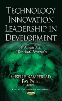 bokomslag Technology Innovation Leadership in Development