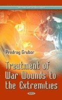 bokomslag Treatment of War Wound of Extremities