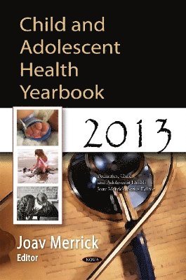 bokomslag Child & Adolescent Health Yearbook 2013