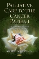 bokomslag Palliative Care to the Cancer Patient
