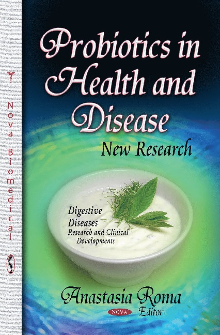 Probiotics in Health & Disease