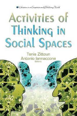 bokomslag Activities of Thinking in Social Spaces
