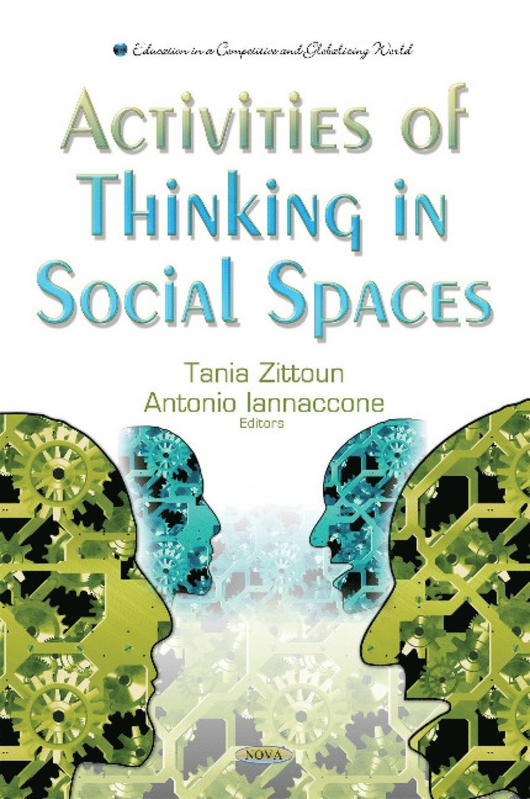 Tania Zittoun, Antonio Iannaccone - Activities of Thinking in Social Spaces, Inbunden