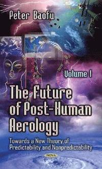 bokomslag Future of Post-Human Aerology