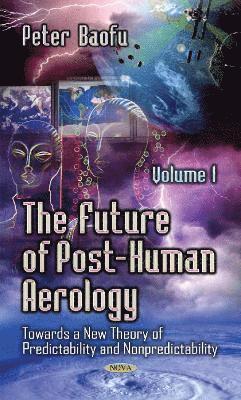 bokomslag Future of Post-Human Aerology