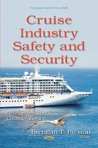 bokomslag Cruise Industry Safety & Security