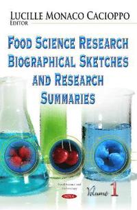 bokomslag Food Science Research Biographical Sketches and Research Summaries