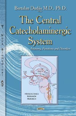 bokomslag Central Catecholaminergic System
