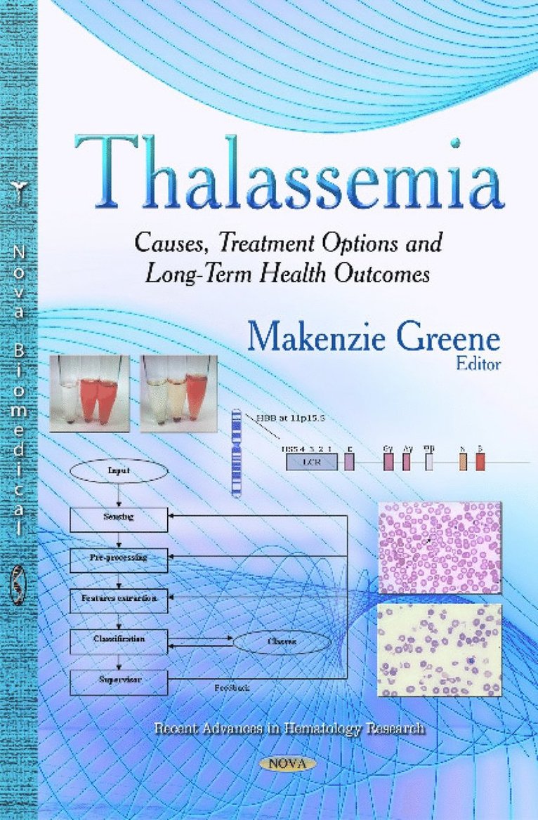 Makenzie Greene - Thalassemia, Inbunden