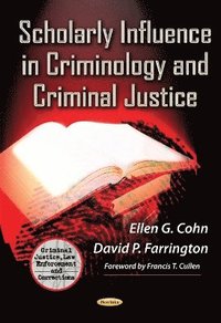 bokomslag Scholarly Influence in Criminology & Criminal Justice
