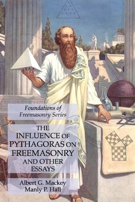 bokomslag Influence of Pythagoras on Freemasonry and Other Essays
