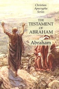 bokomslag The Testament of Abraham