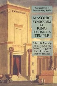 bokomslag Masonic Symbolism of King Solomon's Temple