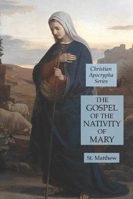 bokomslag Gospel of the Nativity of Mary