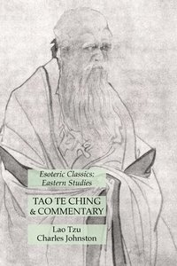 bokomslag Tao Te Ching & Commentary