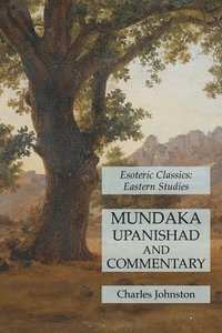 bokomslag Mundaka Upanishad and Commentary