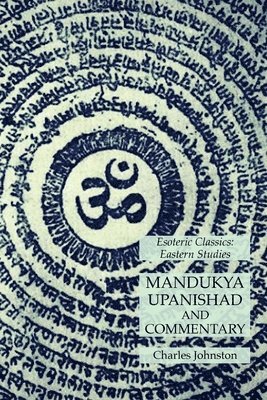 bokomslag Mandukya Upanishad and Commentary