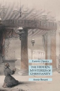 bokomslag Hidden Mysteries of Christianity