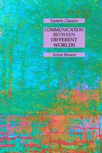 bokomslag Communication Between Different Worlds