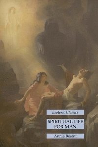 bokomslag Spiritual Life for Man