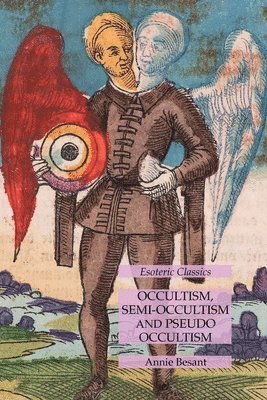 bokomslag Occultism, Semi-Occultism and Pseudo Occultism