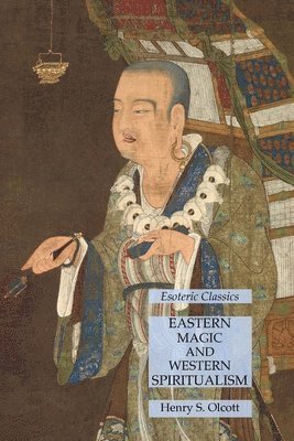 bokomslag Eastern Magic and Western Spiritualism