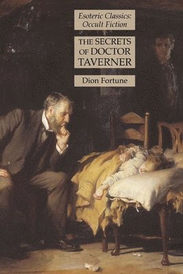 bokomslag Secrets of Doctor Taverner