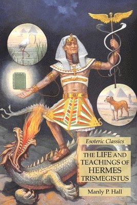 bokomslag Life and Teachings of Hermes Trismegistus
