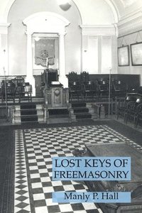 bokomslag Lost Keys of Freemasonry