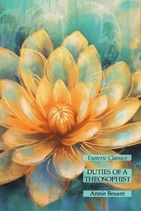 bokomslag Duties of a Theosophist