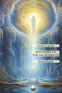 bokomslag Mysteries of the Sacraments
