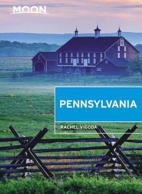 Moon Pennsylvania (Sixth Edition) 1