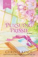 Pursuing Prissie 1