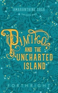 bokomslag Pimiko and the Uncharted Island