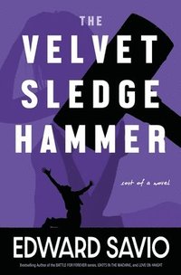 bokomslag The Velvet Sledgehammer