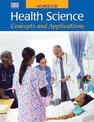 Health Science: Concepts and Applications 1