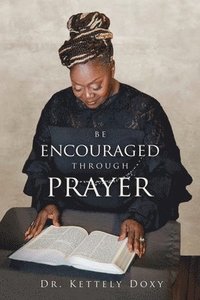bokomslag Be Encouraged Through Prayer