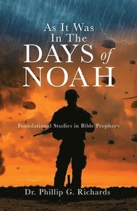 bokomslag As It Was In The Days of Noah