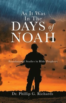 As It Was In The Days of Noah 1