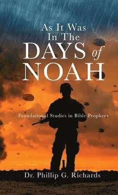 As It Was In The Days of Noah 1