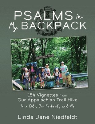 Psalms in My Backpack
