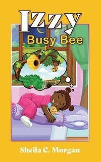 bokomslag Izzy Busy Bee