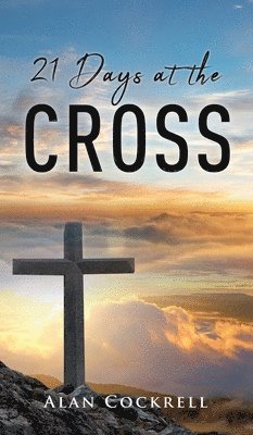 21 Days at the Cross 1