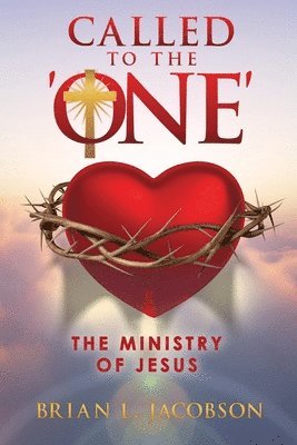 bokomslag Called to the 'ONE'