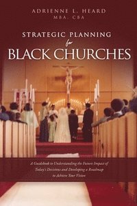 bokomslag Strategic Planning For Black Churches