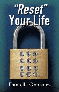 bokomslag "Reset" Your Life